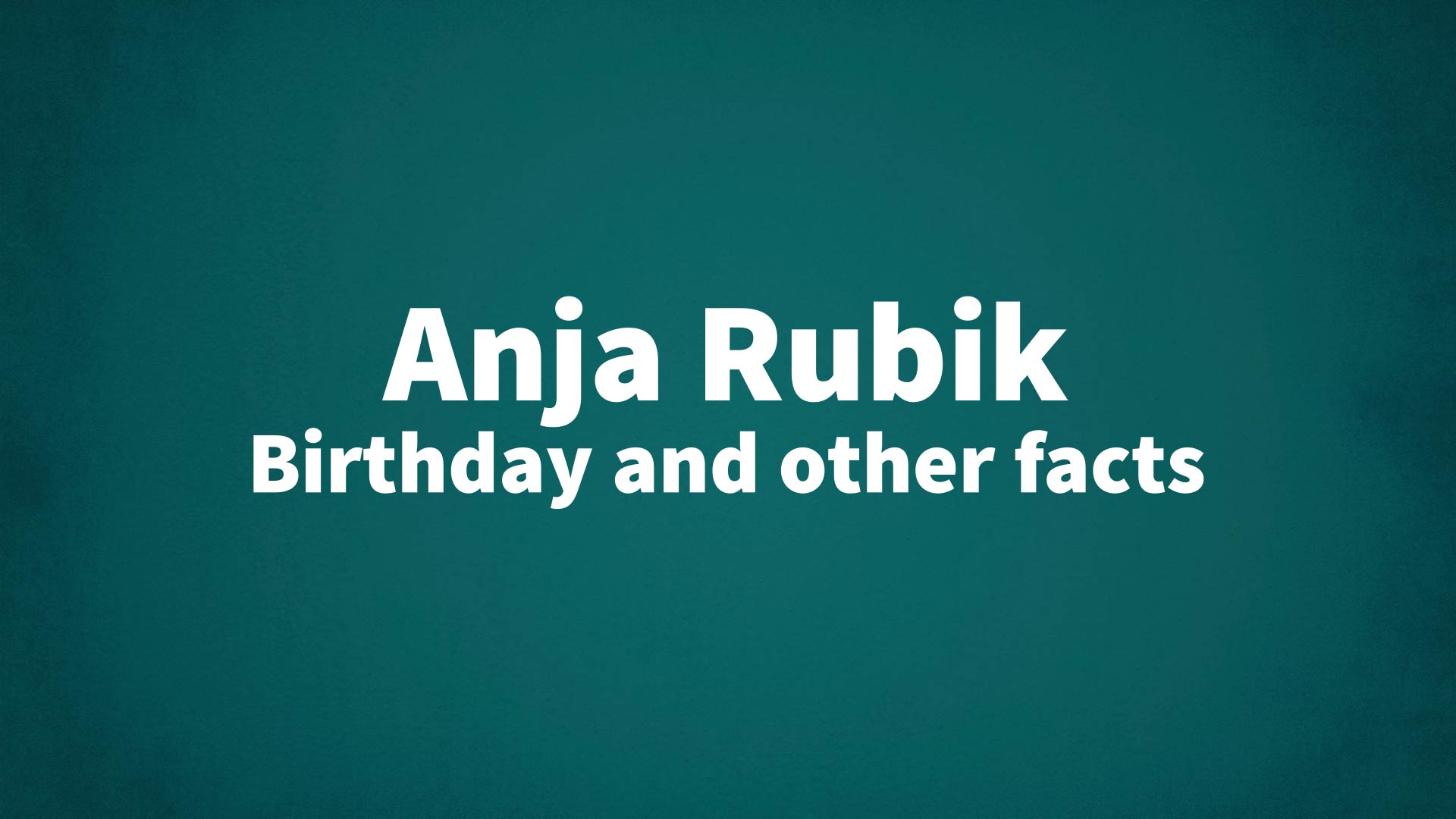 title image for Anja Rubik birthday