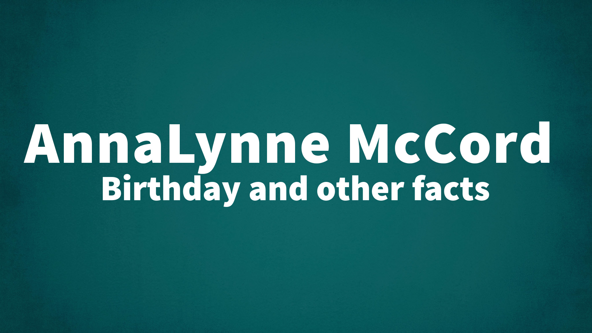 title image for AnnaLynne McCord birthday