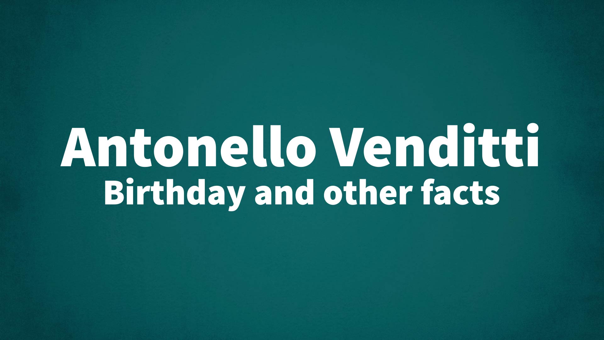 title image for Antonello Venditti birthday