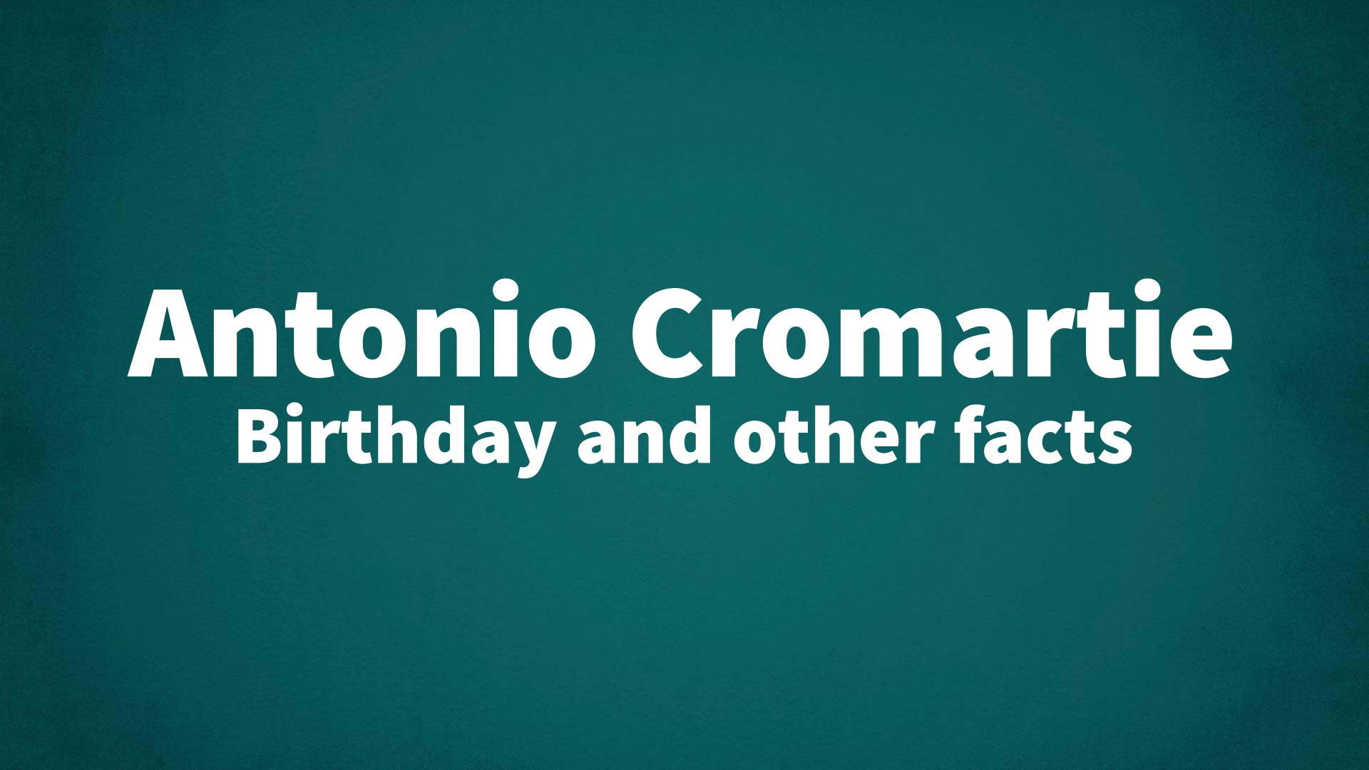 title image for Antonio Cromartie birthday