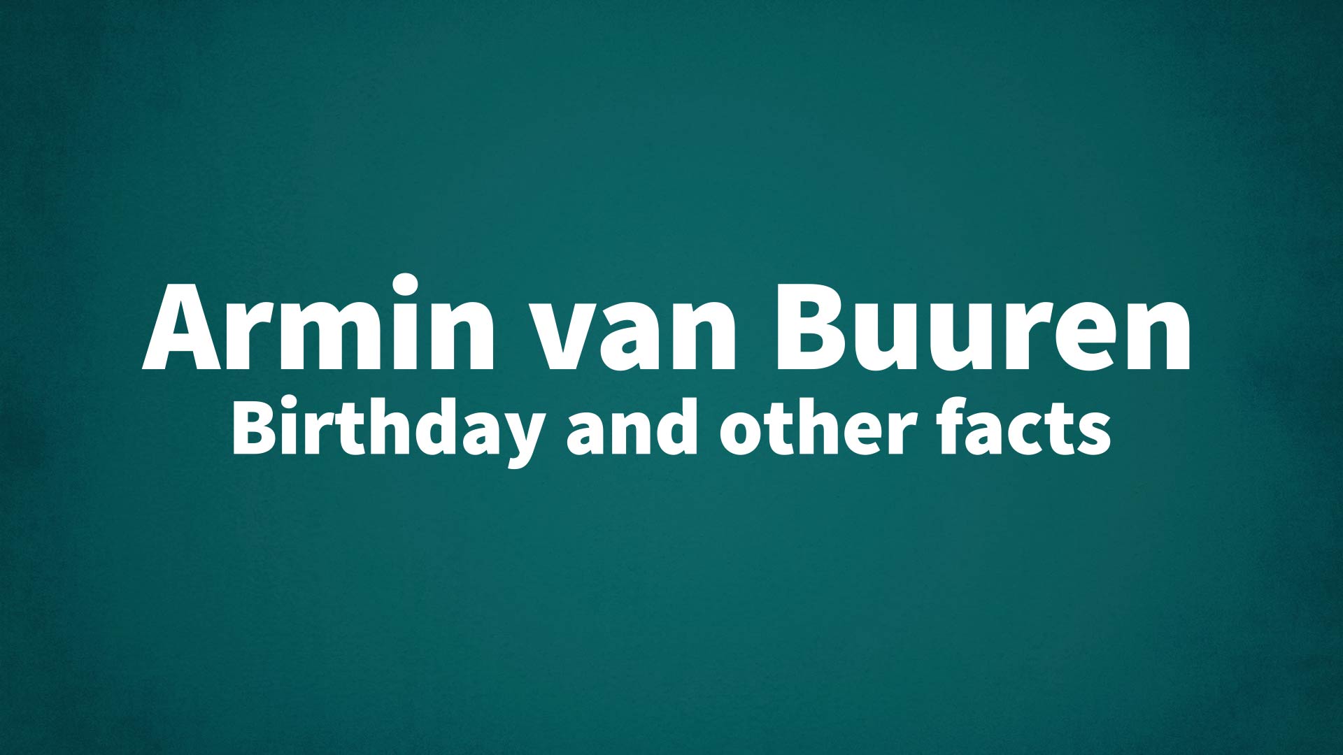 title image for Armin van Buuren birthday