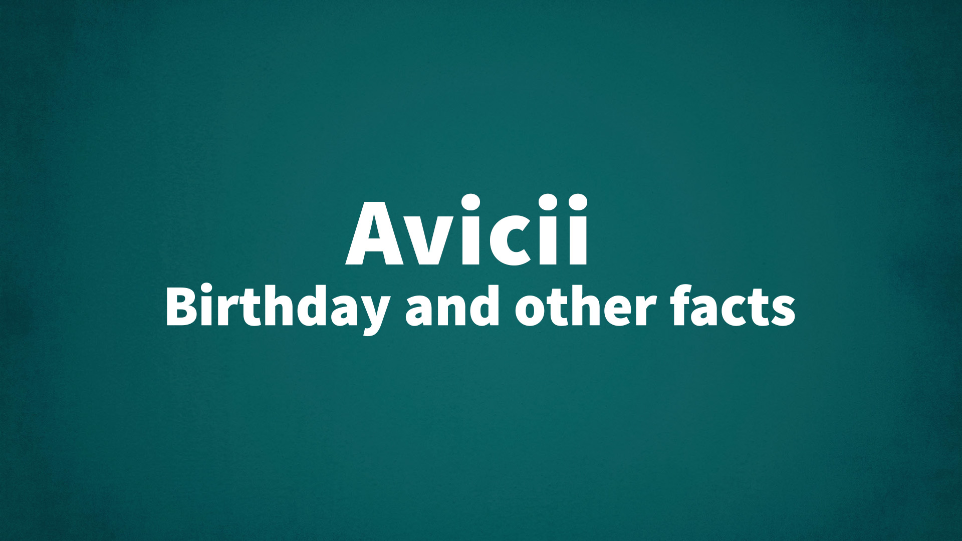 title image for Avicii birthday