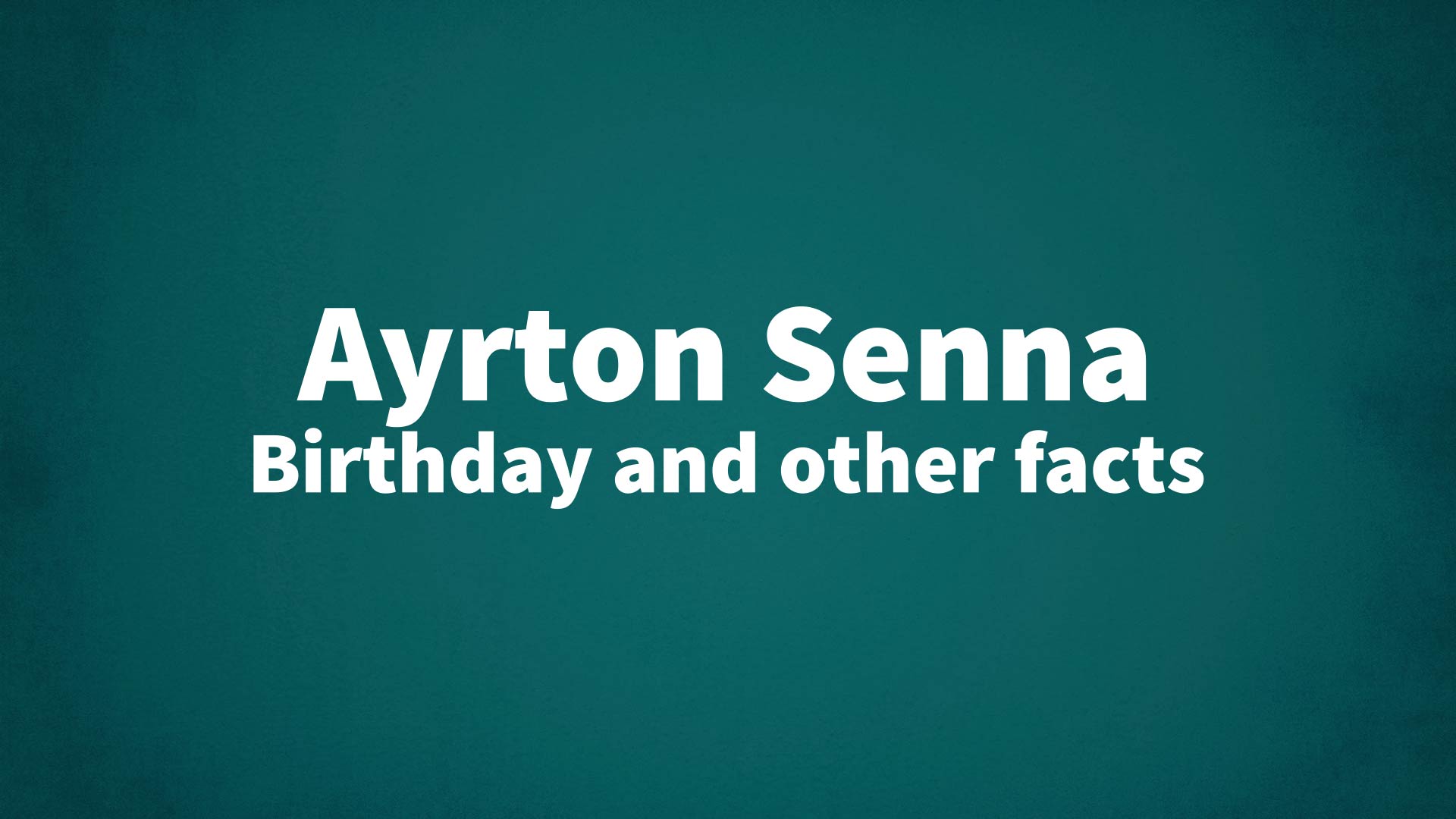 title image for Ayrton Senna birthday