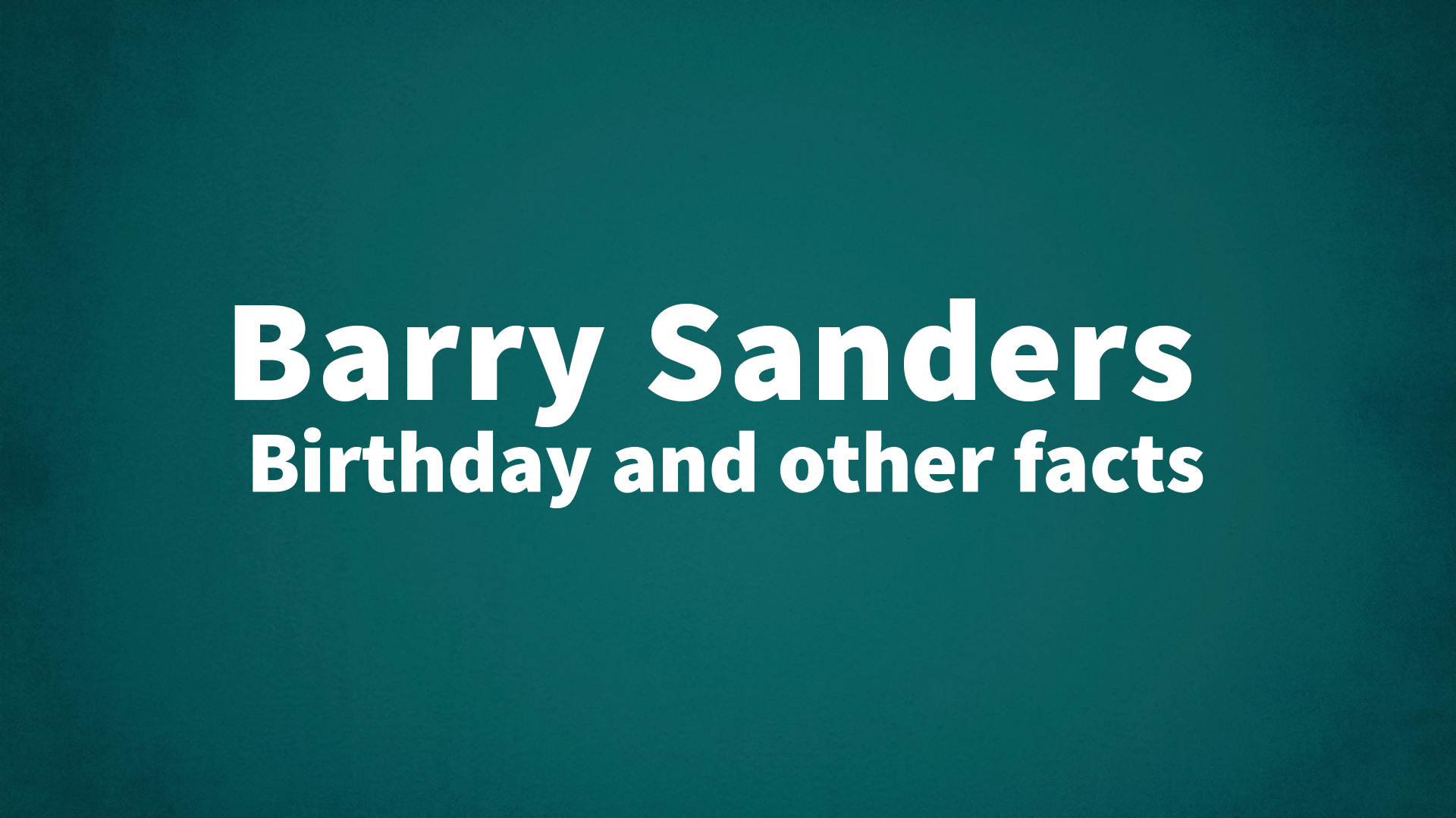 title image for Barry Sanders birthday