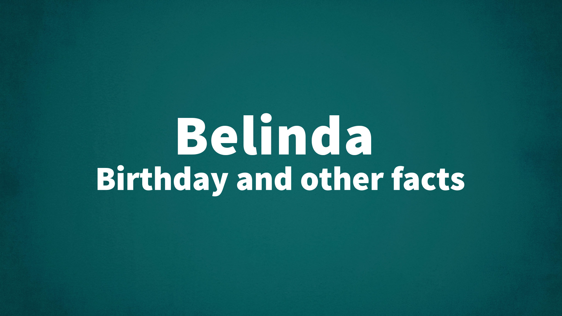 title image for Belinda birthday