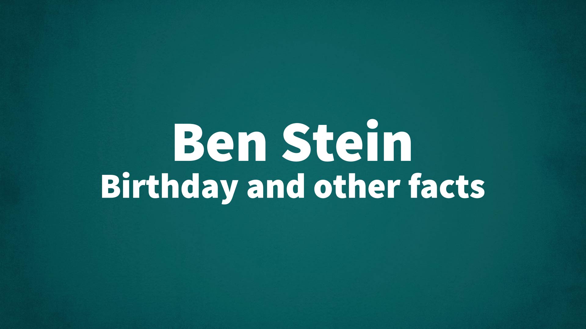 title image for Ben Stein birthday