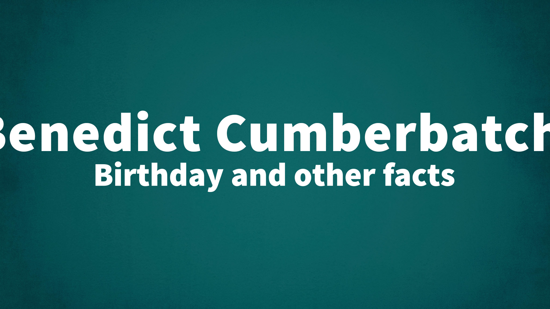 title image for Benedict Cumberbatch birthday