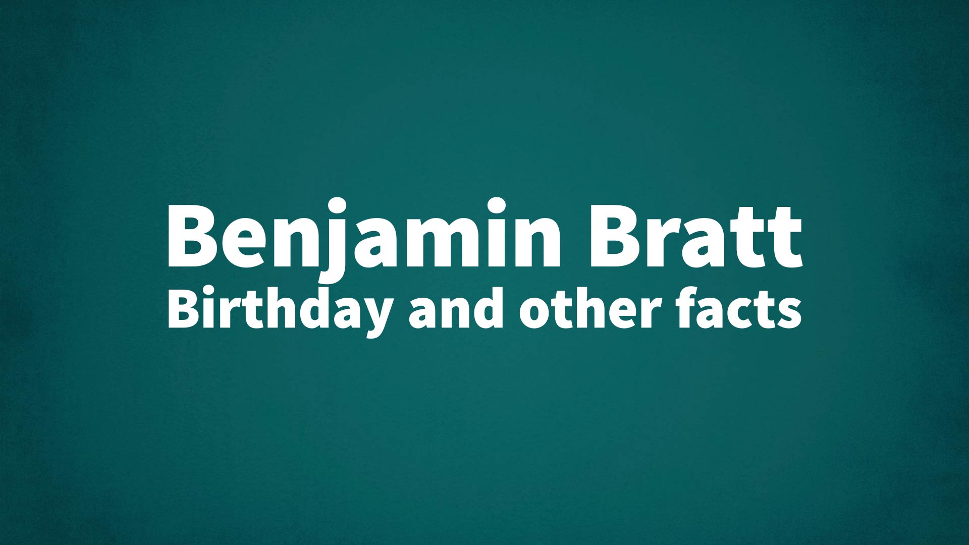 title image for Benjamin Bratt birthday