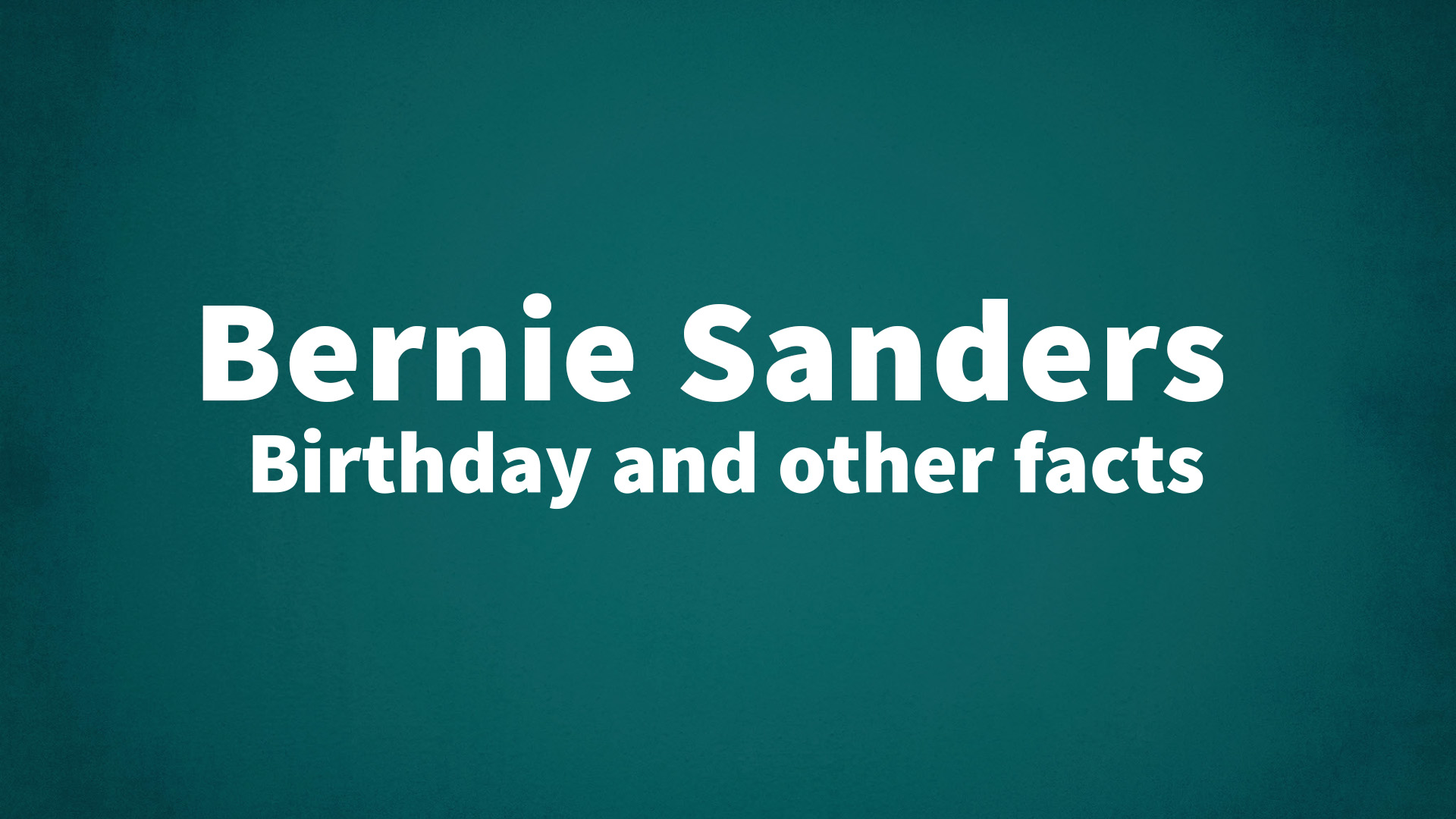 title image for Bernie Sanders birthday