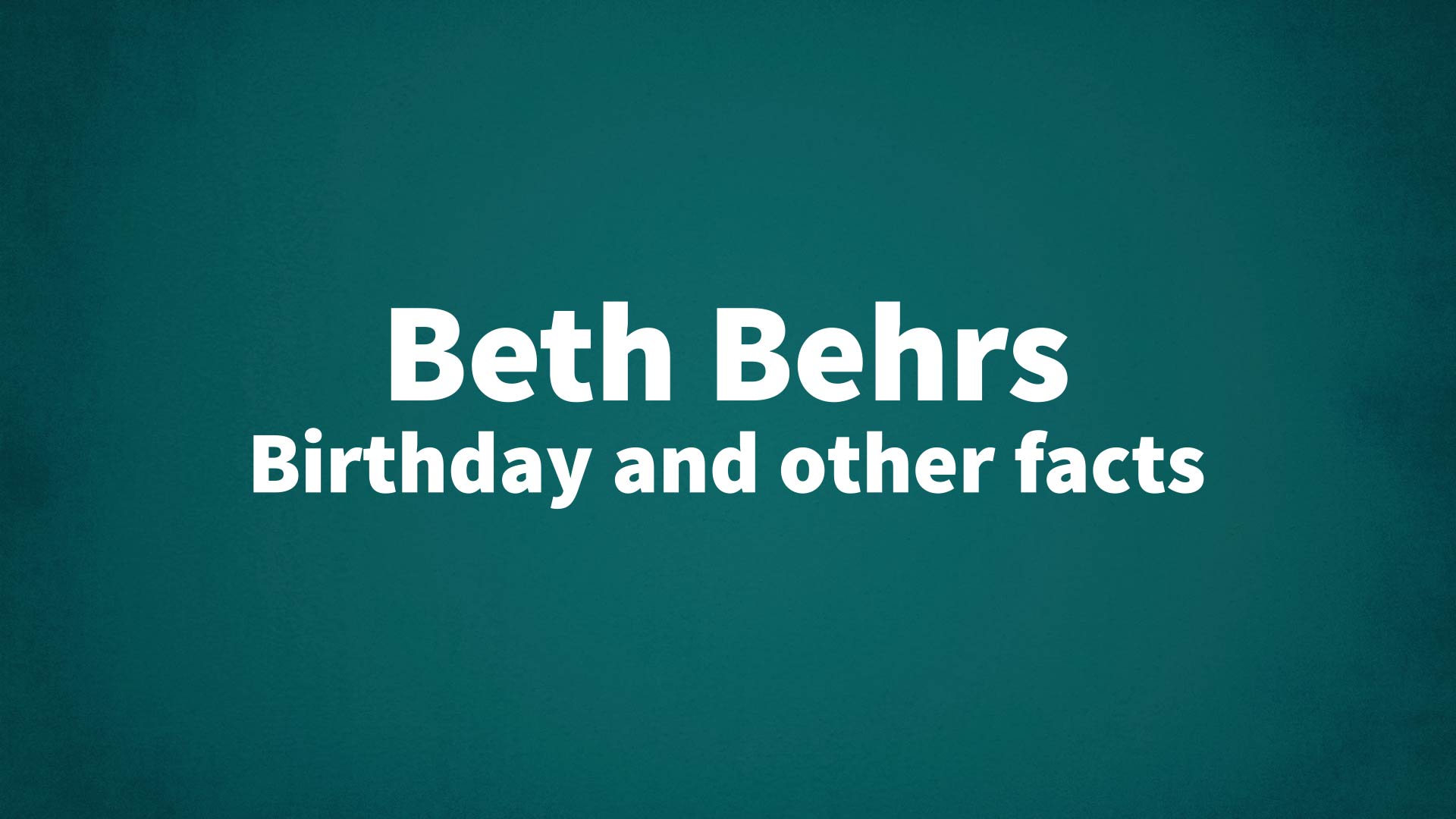 title image for Beth Behrs birthday