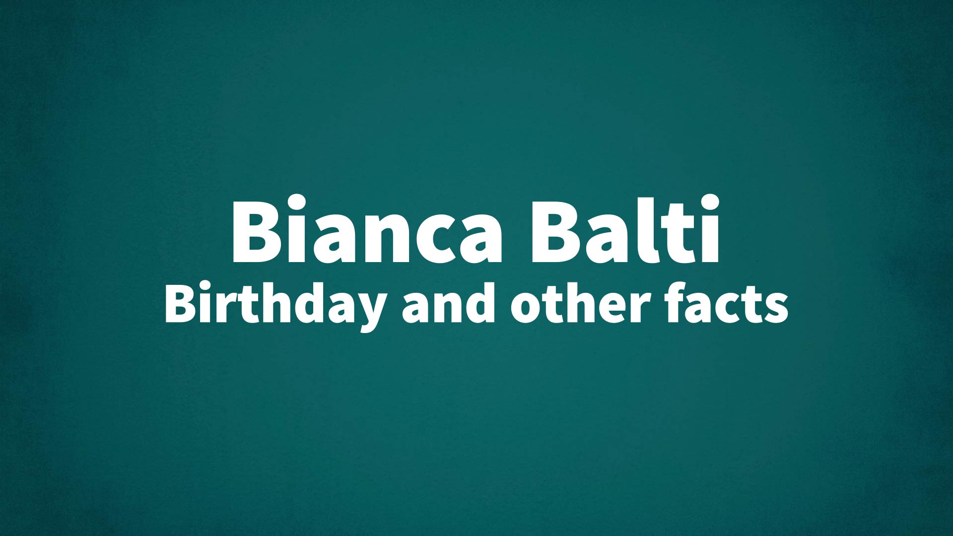 title image for Bianca Balti birthday