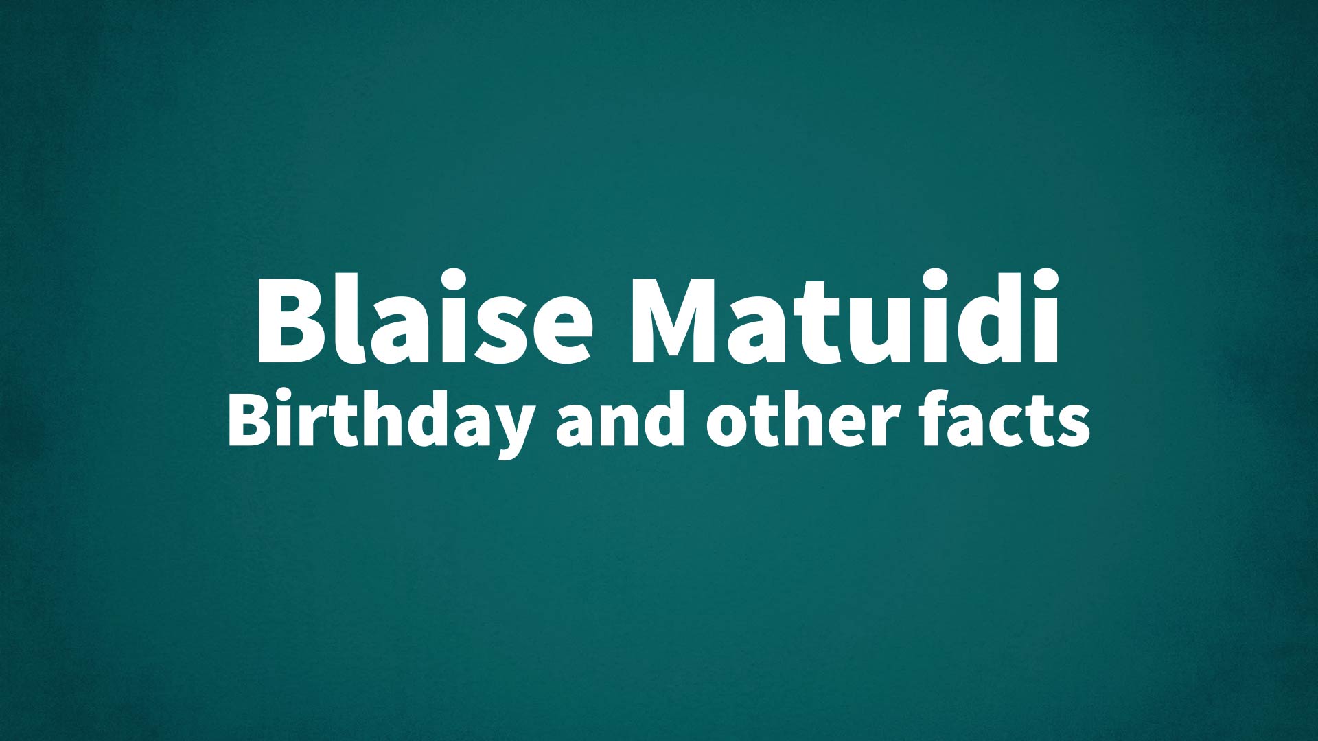 title image for Blaise Matuidi birthday