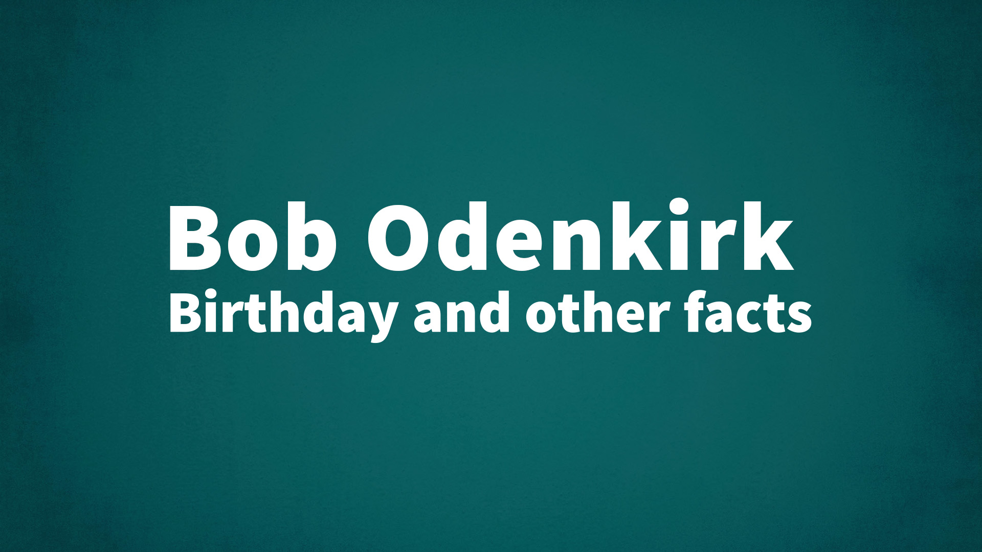 title image for Bob Odenkirk birthday