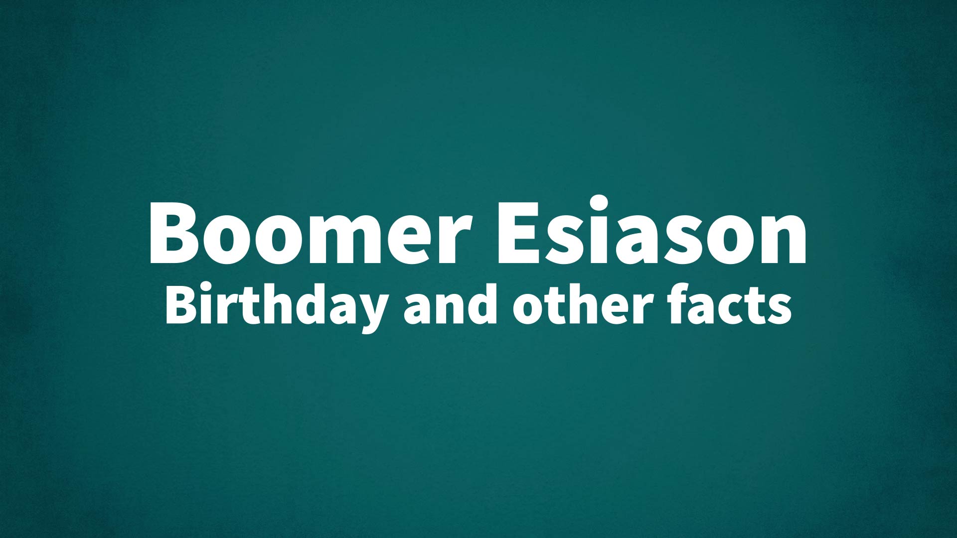 title image for Boomer Esiason birthday