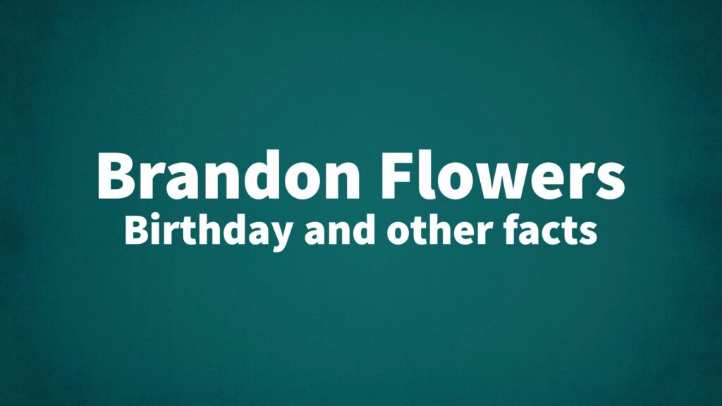 BrandonFlowers List Of National Days