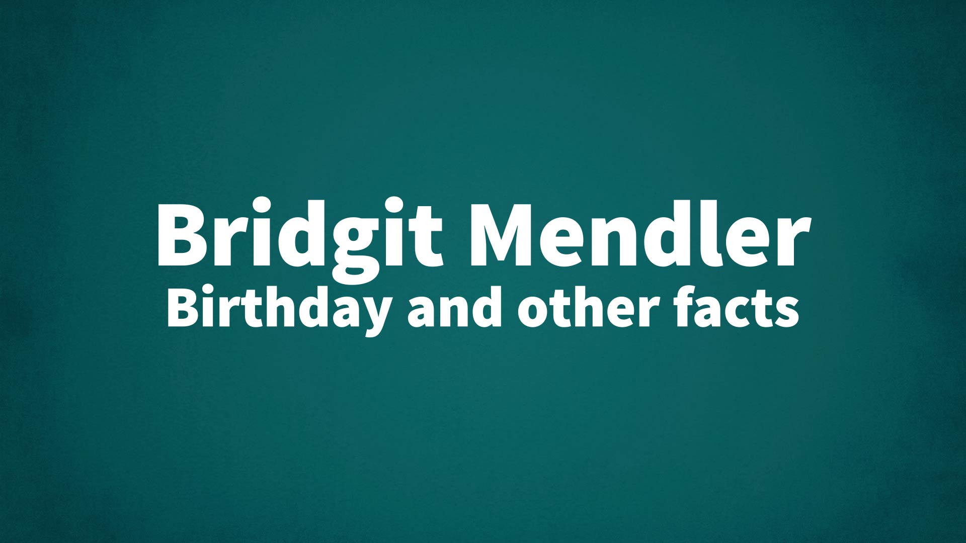 title image for Bridgit Mendler birthday
