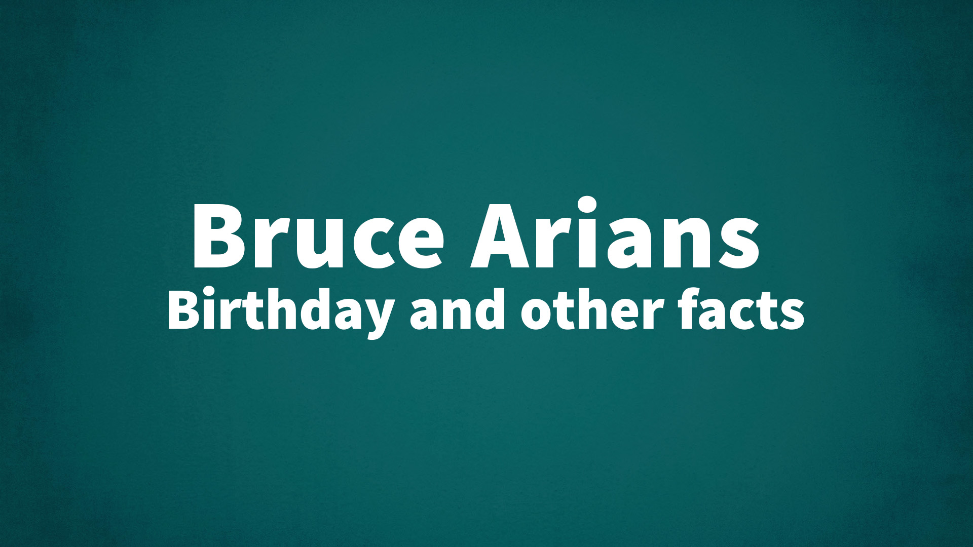 title image for Bruce Arians birthday