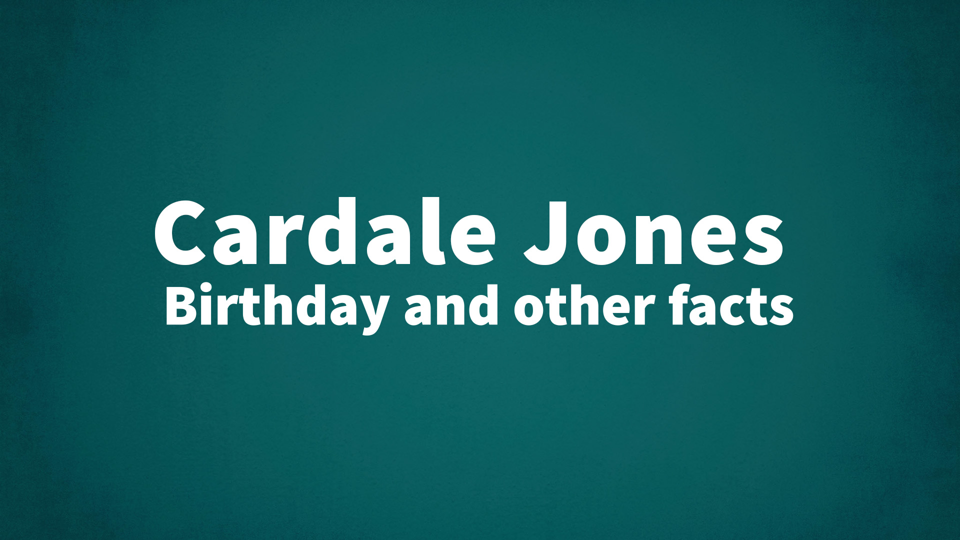 title image for Cardale Jones birthday