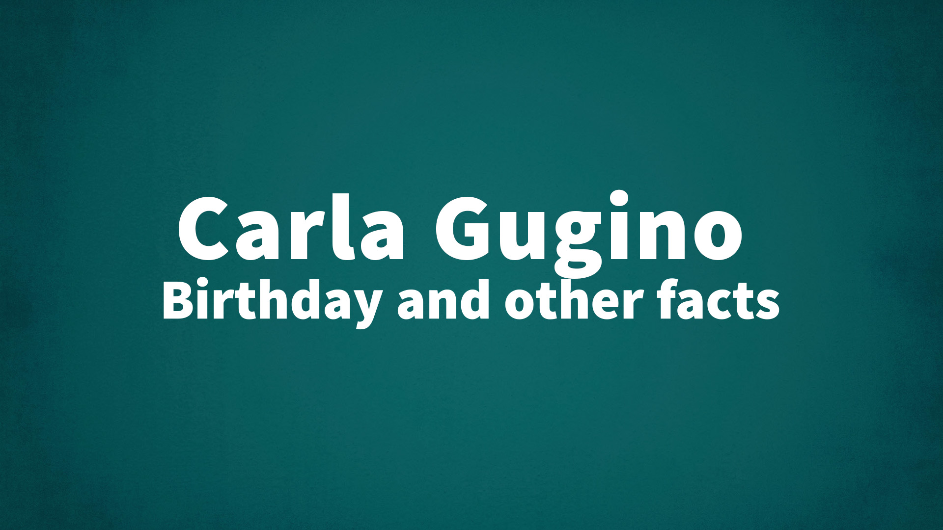 title image for Carla Gugino birthday