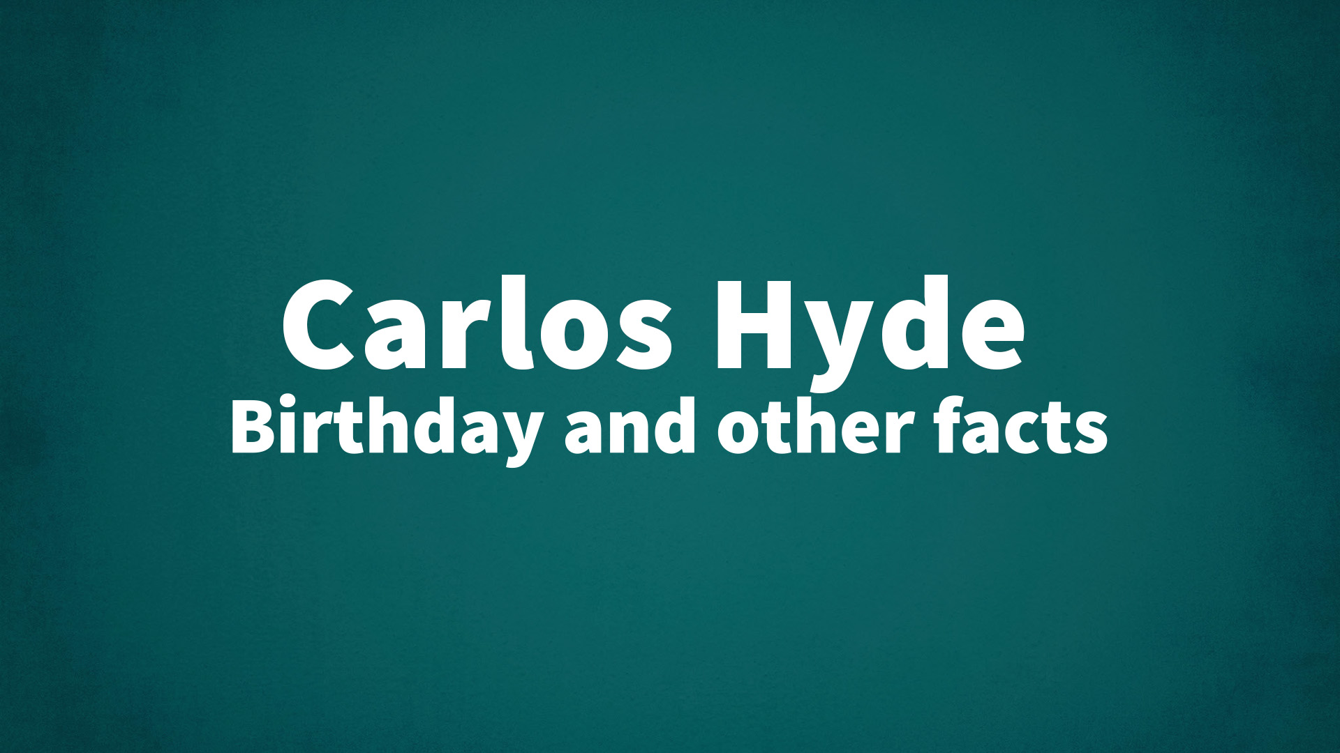 title image for Carlos Hyde birthday