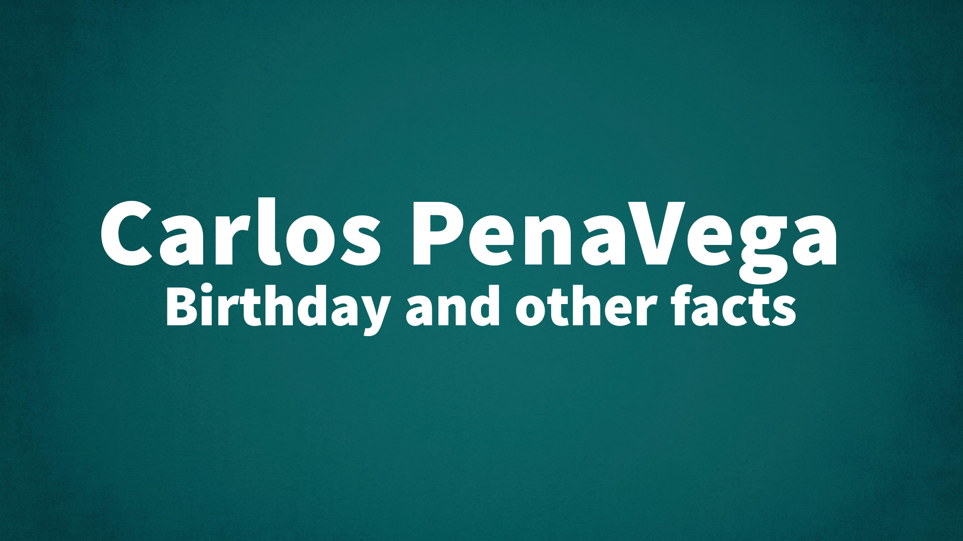 title image for Carlos PenaVega birthday
