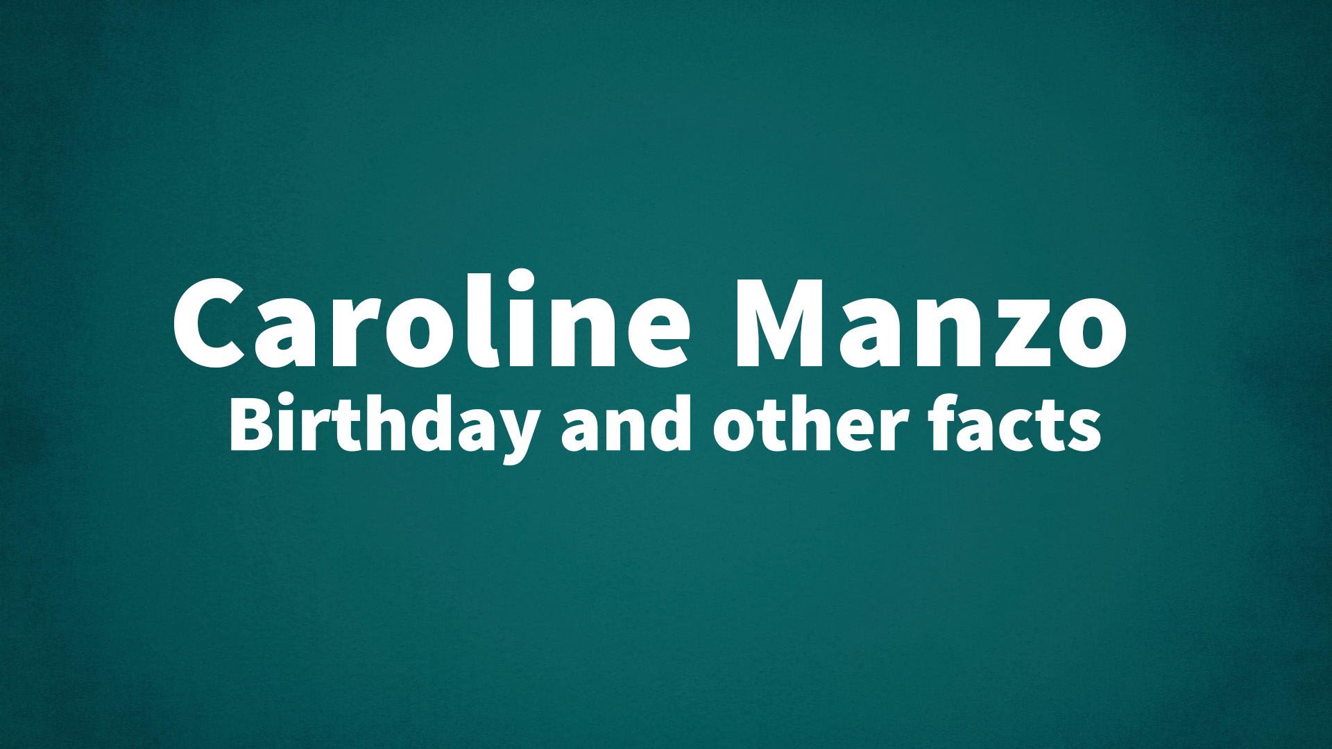 title image for Caroline Manzo birthday