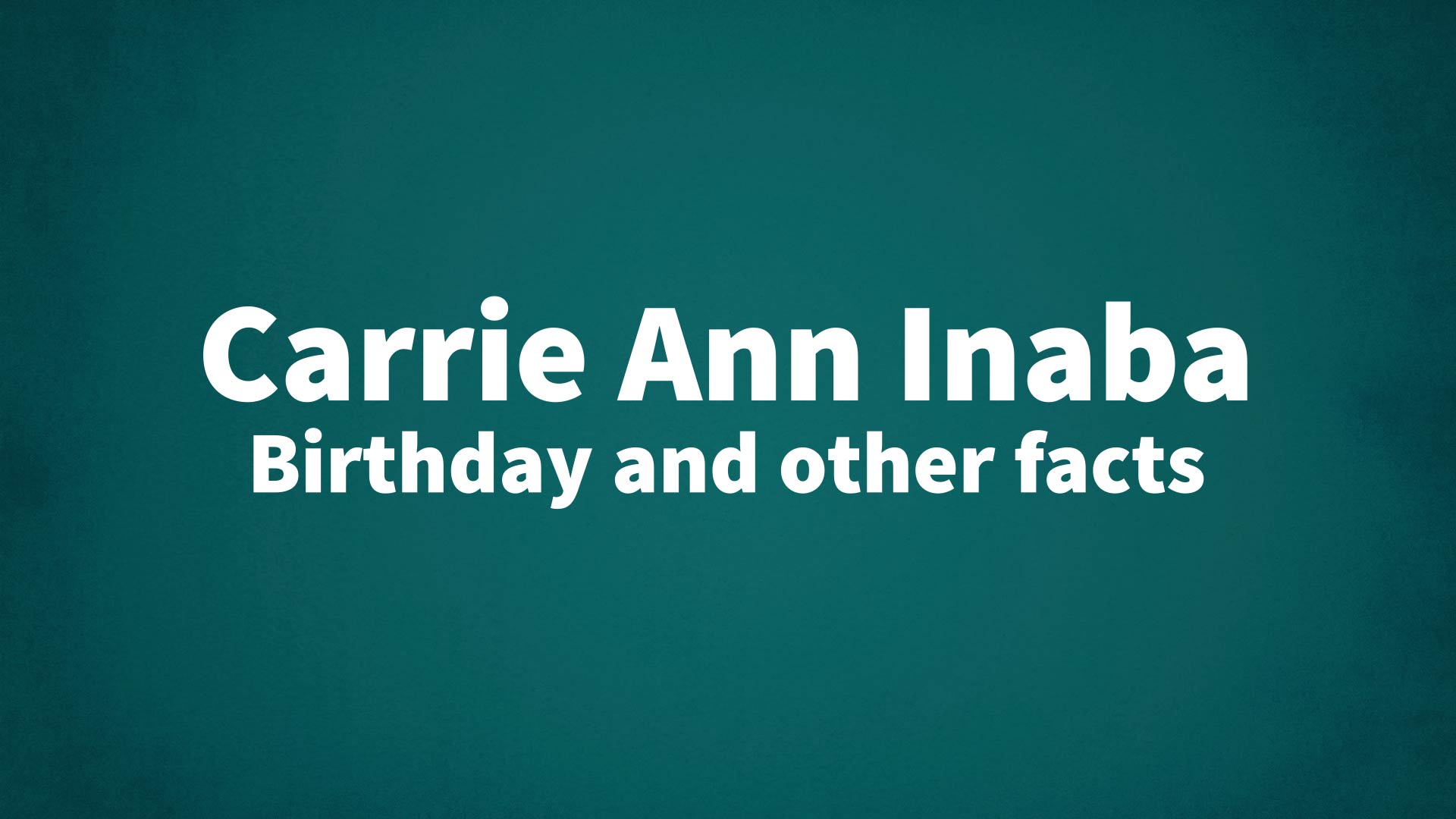 title image for Carrie Ann Inaba birthday