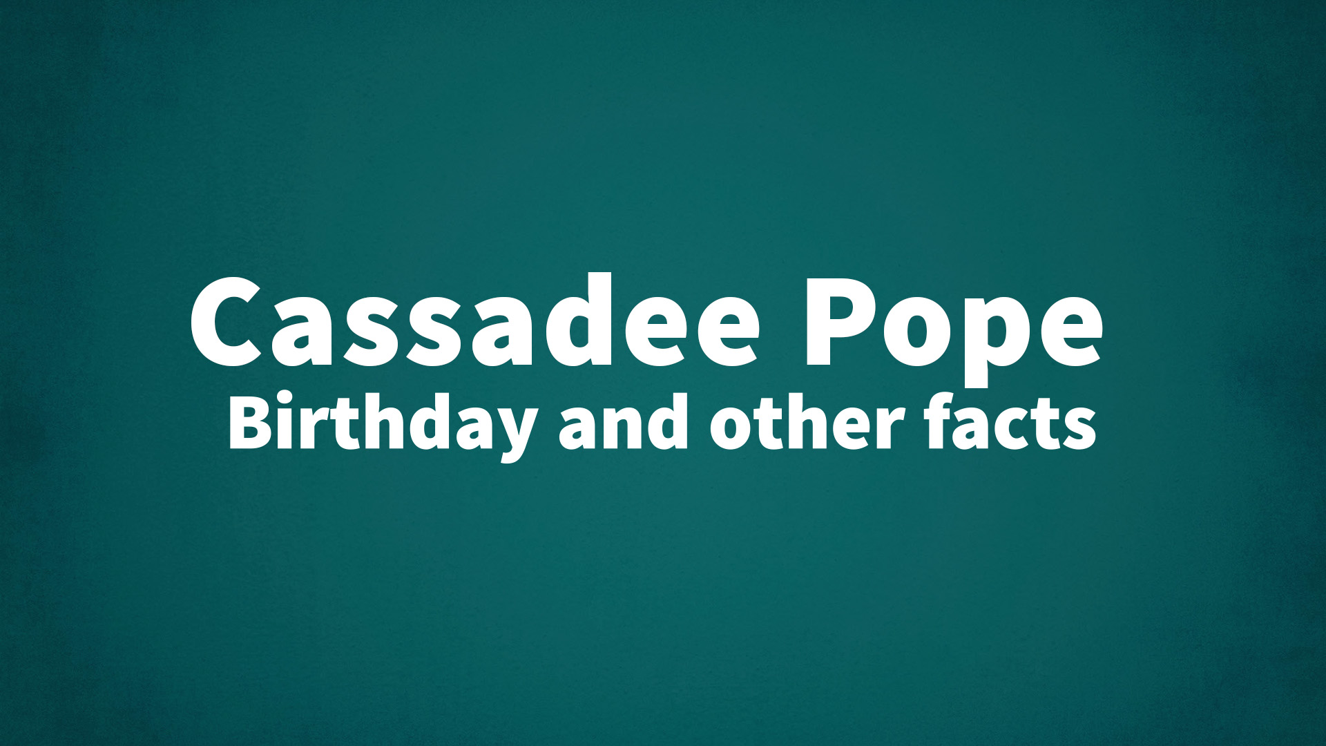 title image for Cassadee Pope birthday