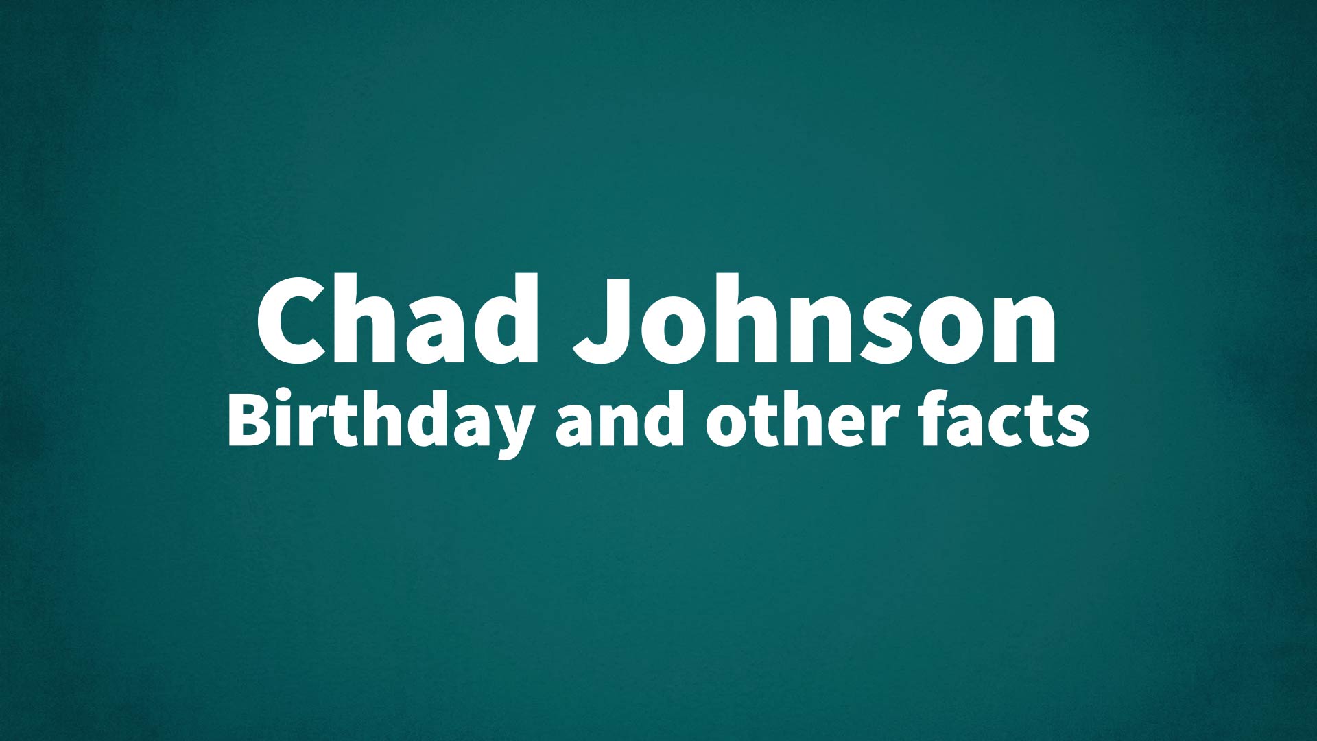 title image for Chad Johnson birthday