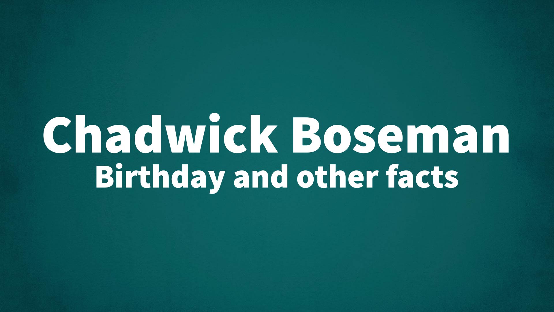 title image for Chadwick Boseman birthday