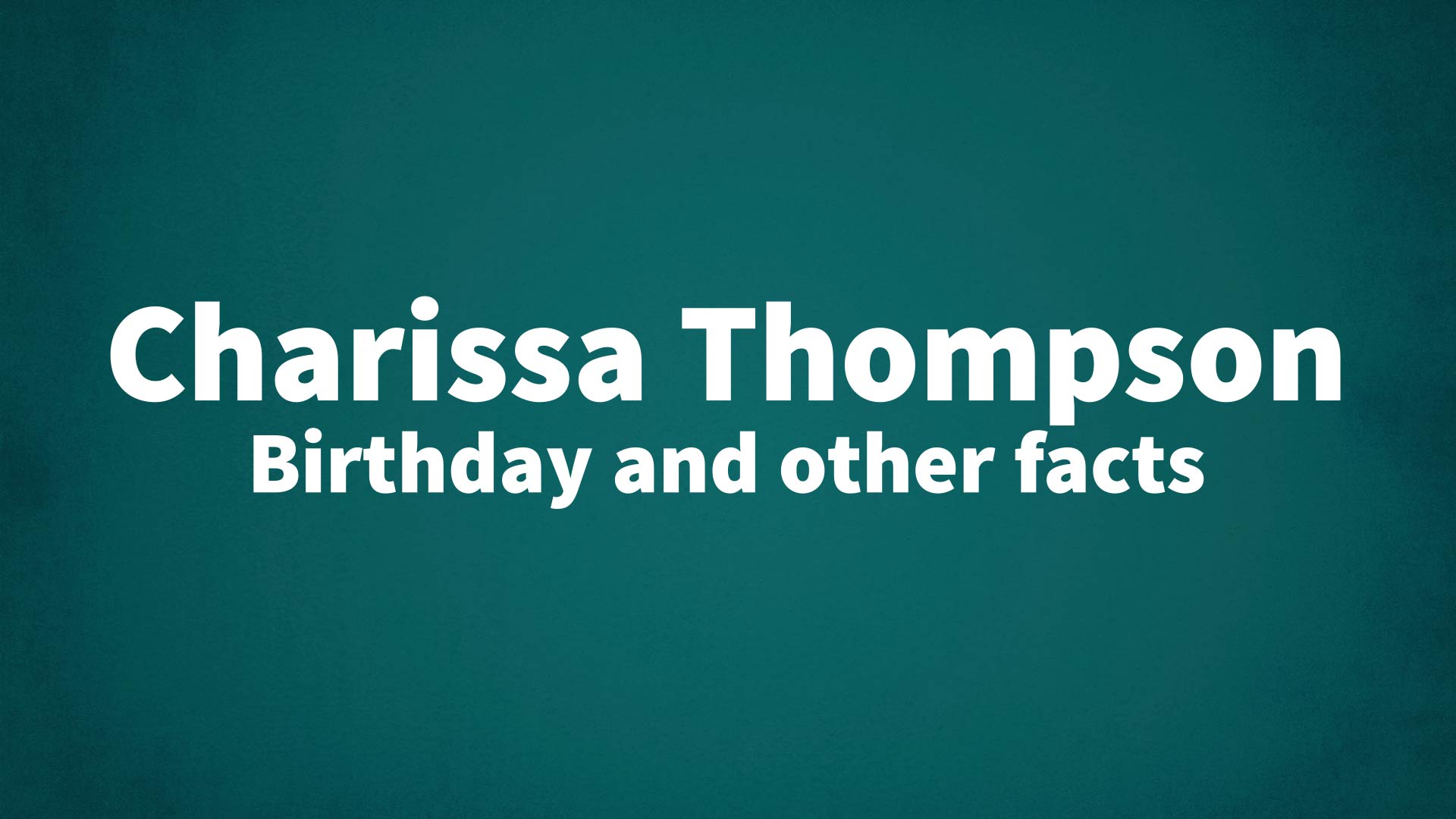 title image for Charissa Thompson birthday