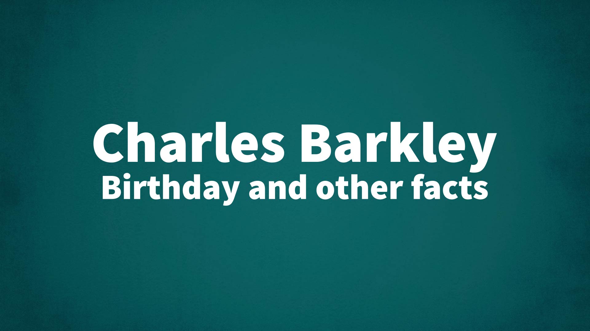 title image for Charles Barkley birthday