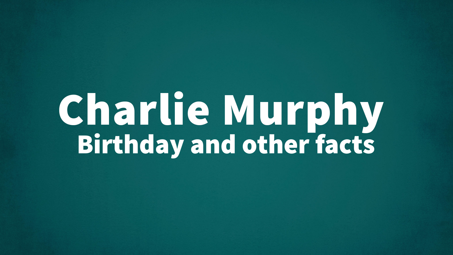 title image for Charlie Murphy birthday