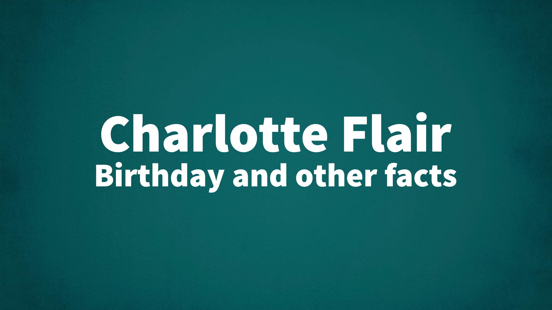 title image for Charlotte Flair birthday