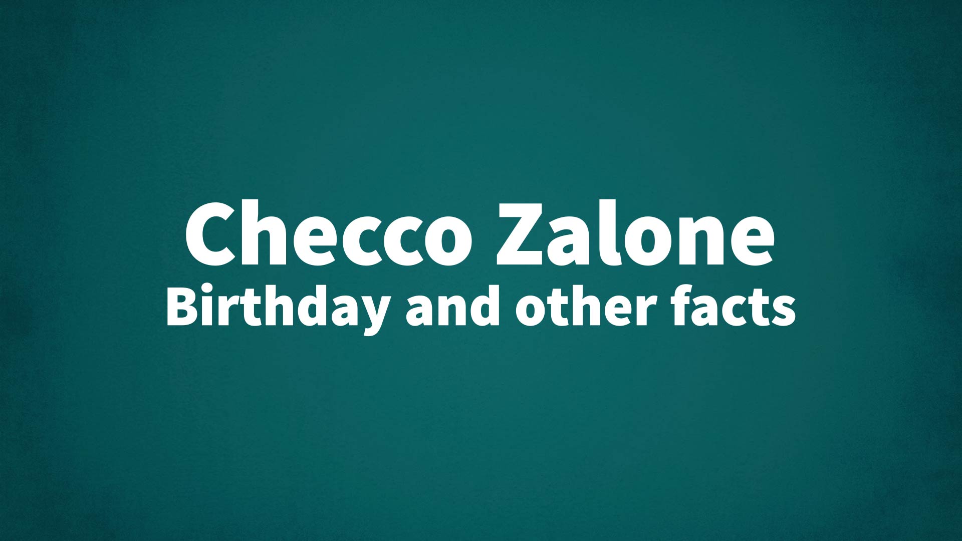 title image for Checco Zalone birthday