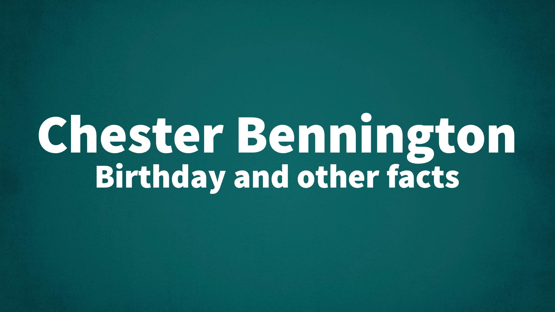 title image for Chester Bennington birthday