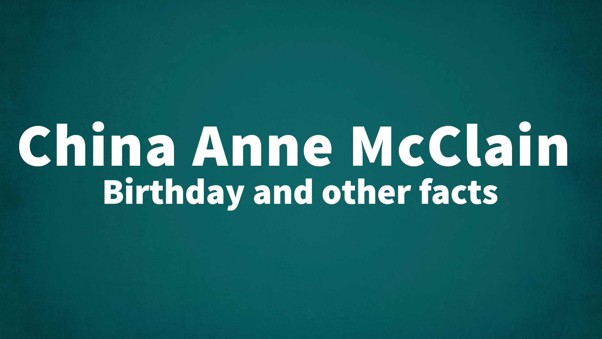 title image for China Anne McClain birthday
