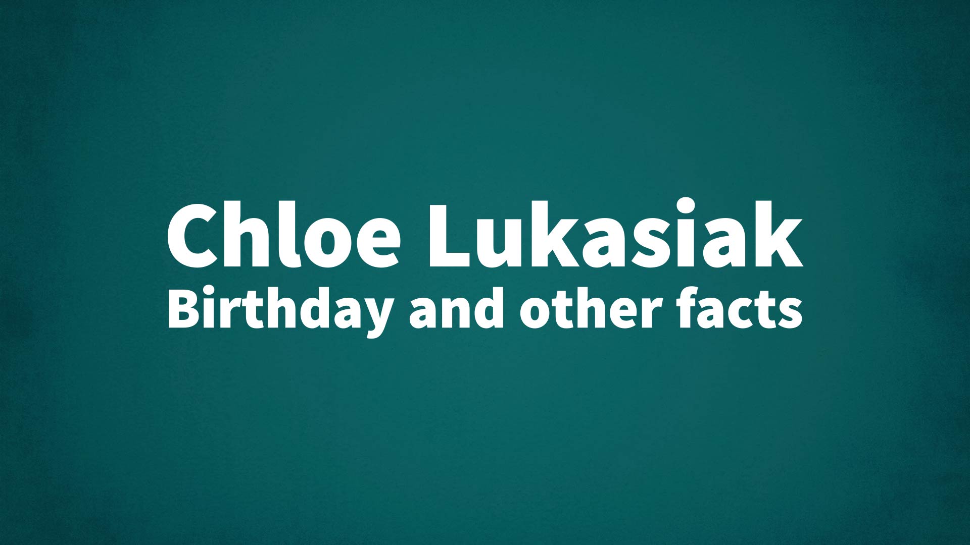 title image for Chloe Lukasiak birthday