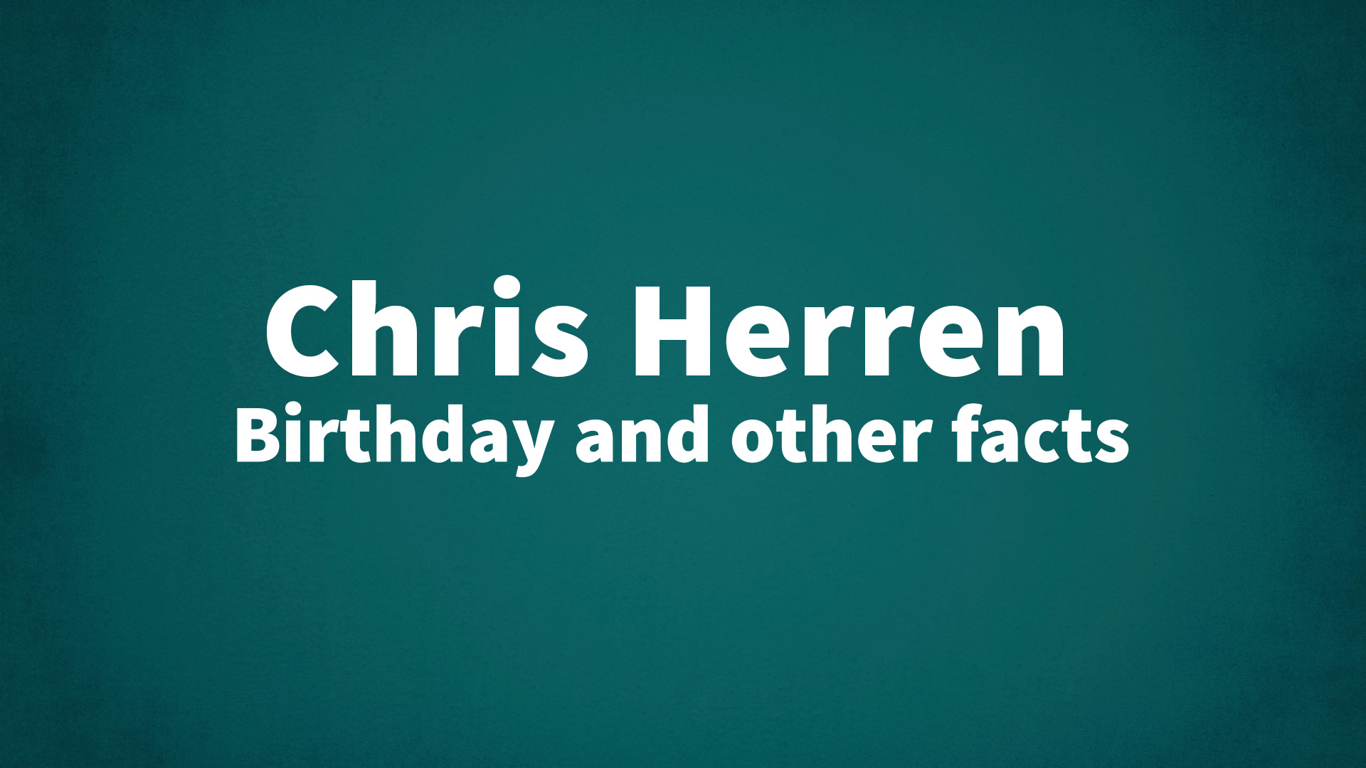 title image for Chris Herren birthday