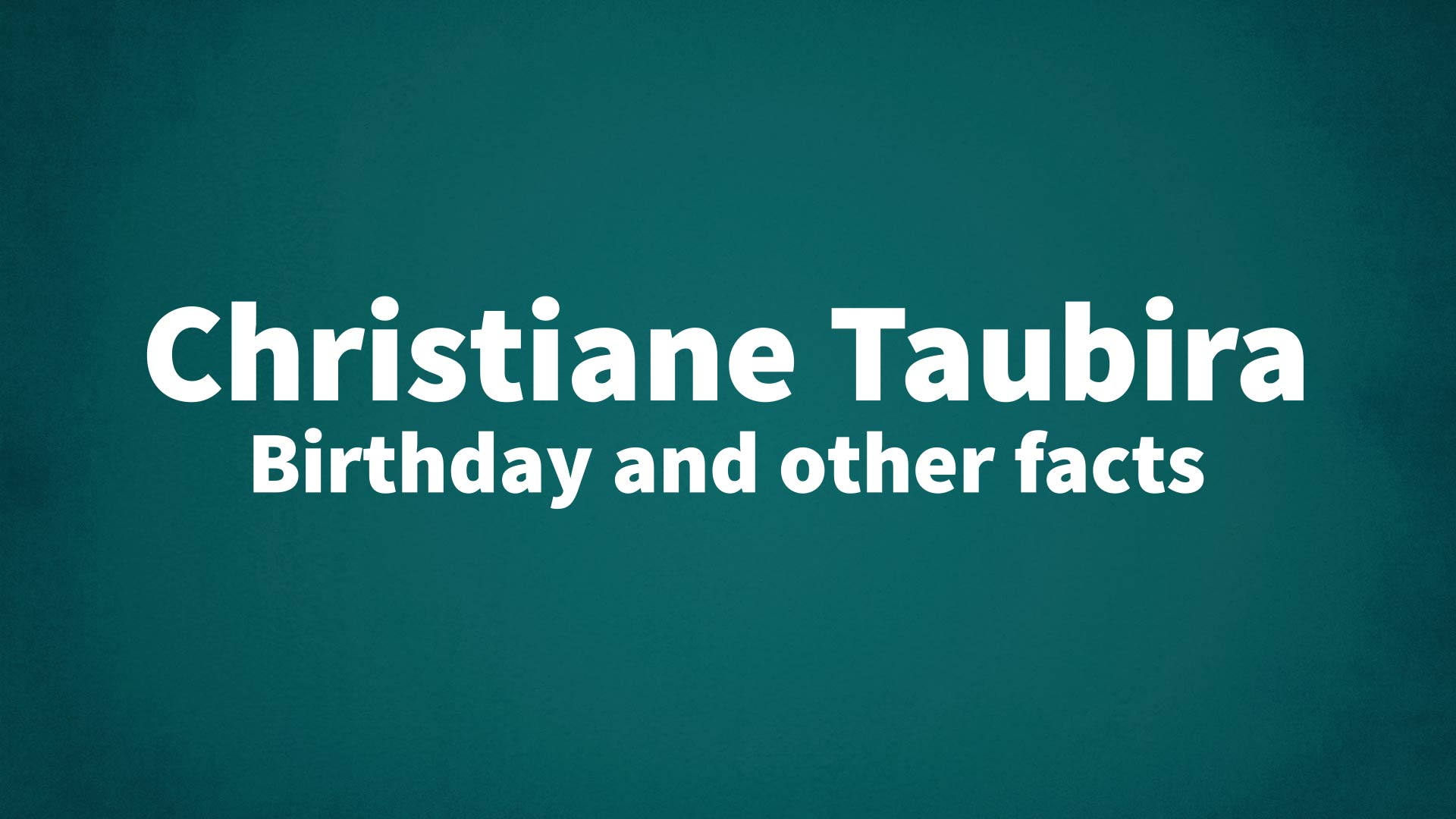title image for Christiane Taubira birthday