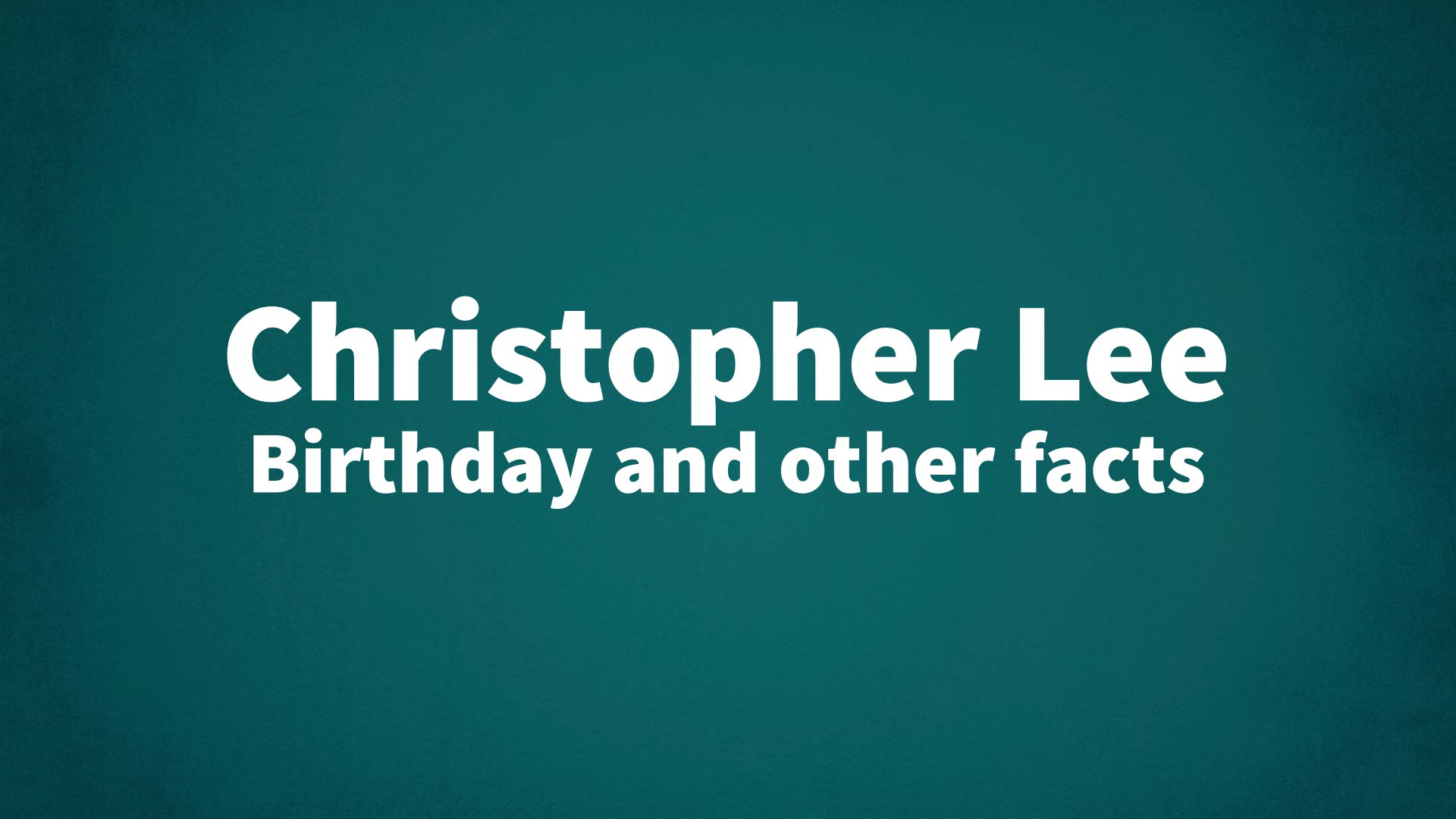 title image for Christopher Lee birthday