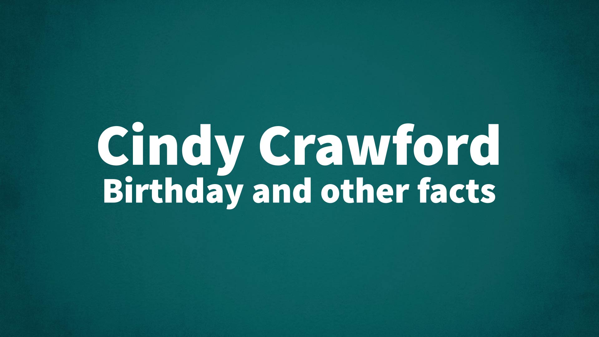 title image for Cindy Crawford birthday