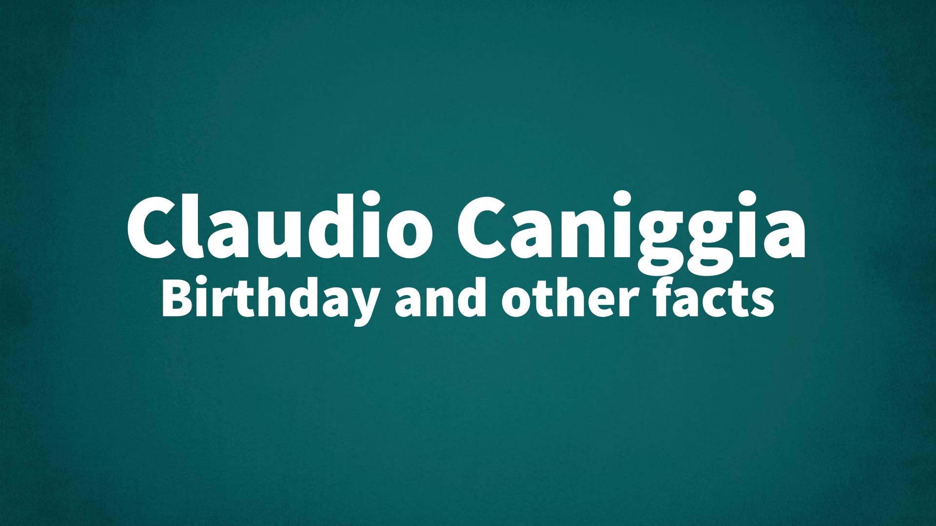 title image for Claudio Caniggia birthday