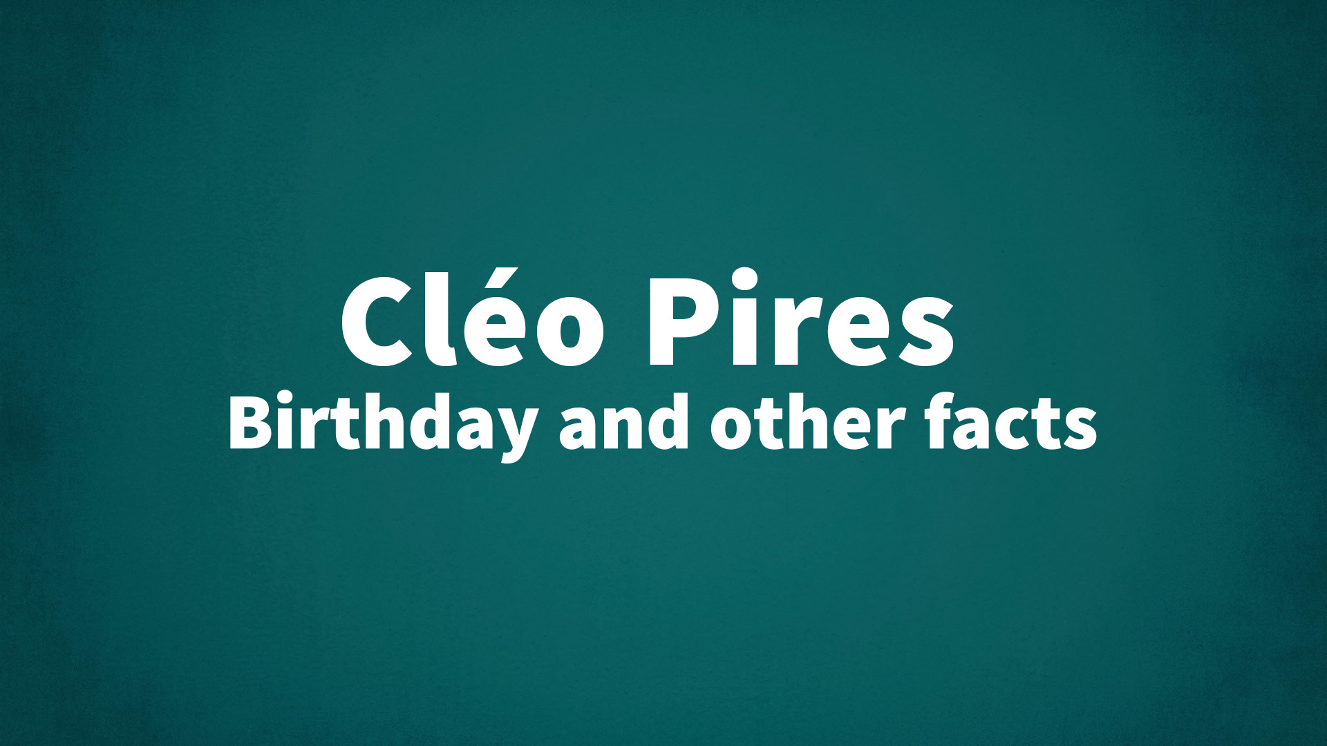 title image for Cléo Pires birthday