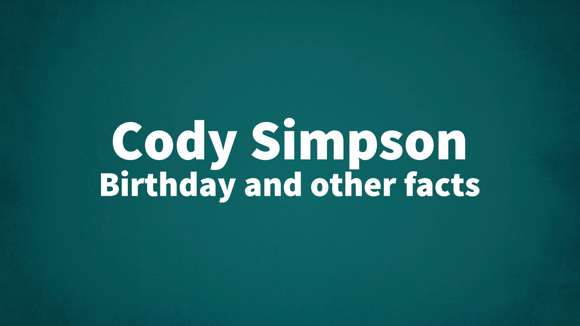title image for Cody Simpson birthday