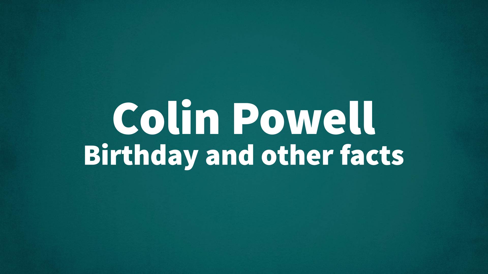 title image for Colin Powell birthday