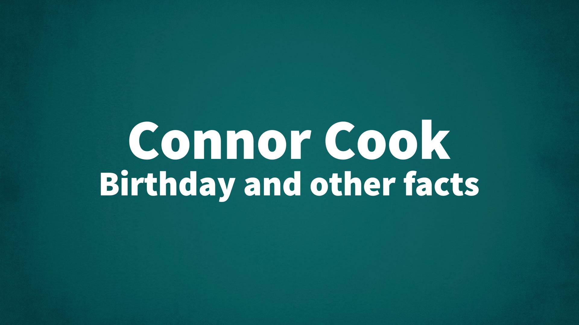 title image for Connor Cook birthday