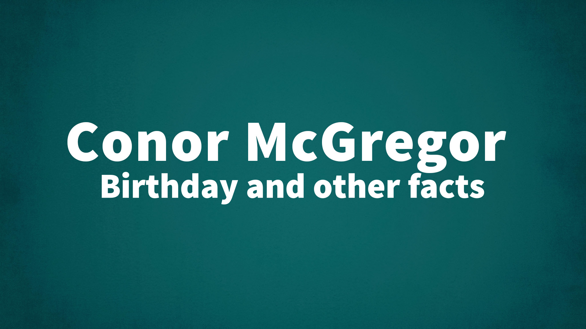 title image for Conor McGregor birthday