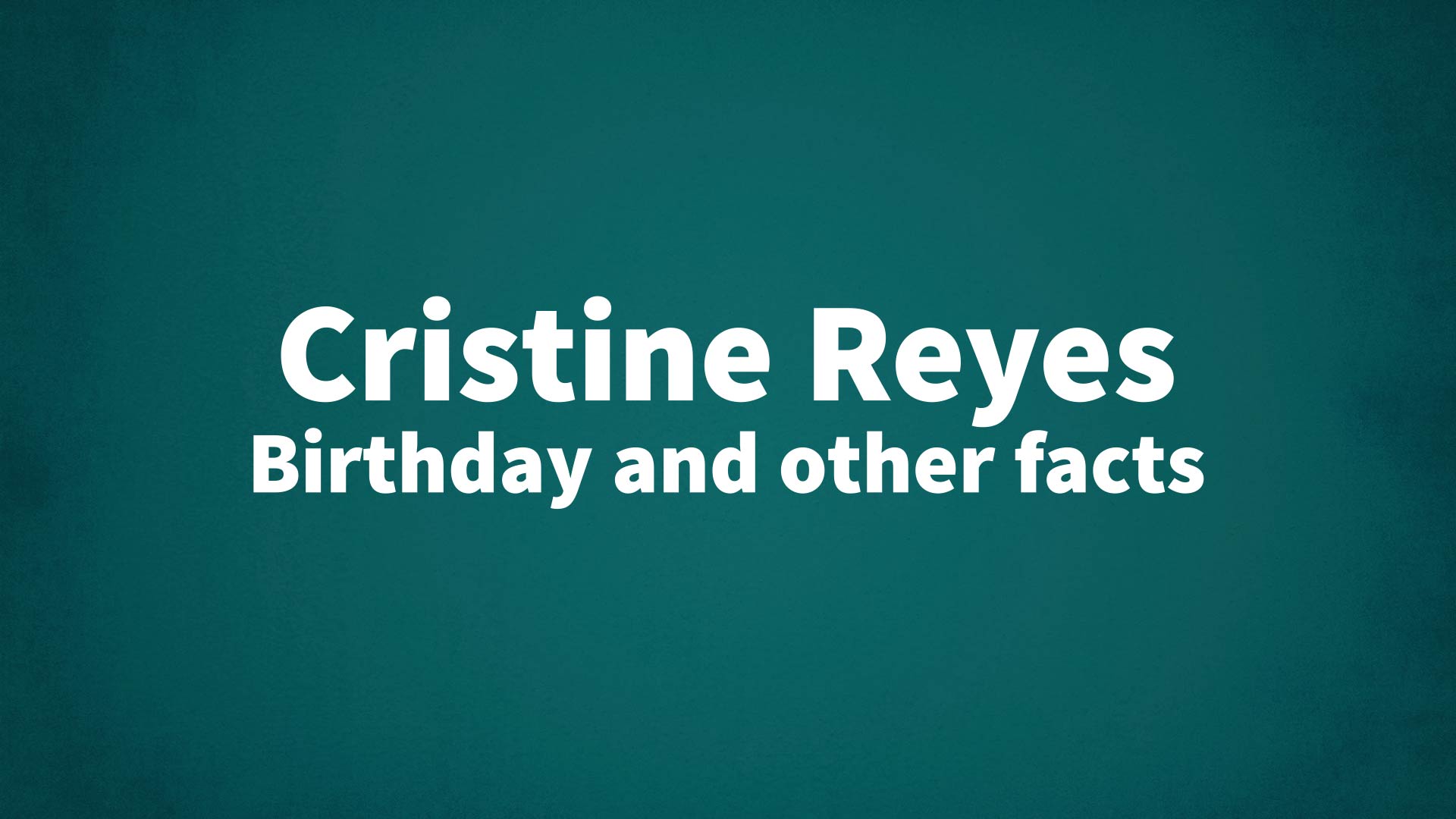 title image for Cristine Reyes birthday