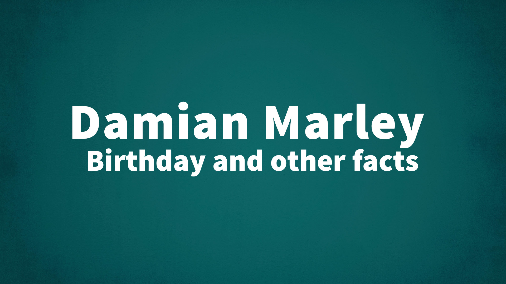 title image for Damian Marley birthday